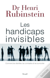 Capa do artigo Les Handicaps Invisibles ; Comment Les Identifier, Les Combattre Et Les Surmonter