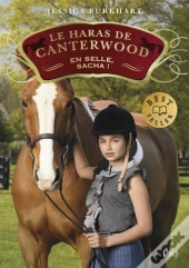 Les Haras De Canterwood - Tome 1 En Selle, Sacha !