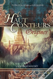 Les Haut-Conteurs, Origines ; Le Songe Maudit