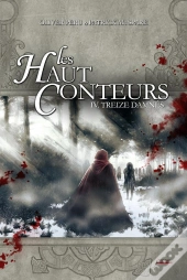Les Hauts Conteurs Tome 4 ; Treize Damnés