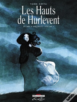 Capa do artigo Les Hauts De Hurlevent, D'Emily Brontë Tome 1