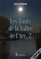 Les Hauts De La Vallee De L Arc, 2