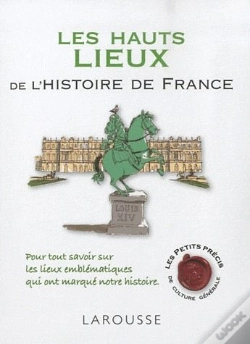 Capa do artigo Les Hauts Lieux De L'Histoire De France