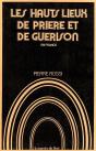 Les Hauts Lieux De Priere Et De Guerison - Preview