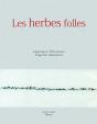 Les Herbes Folles - Preview