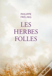 Les Herbes Folles