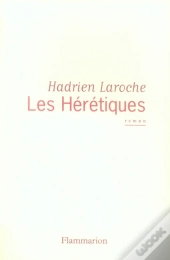 Les Hérétiques