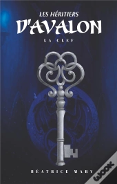 Les Heritiers D Avalon - La Clef