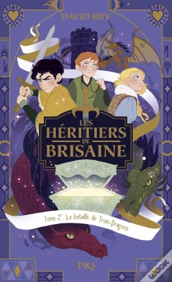 Capa do artigo Les Héritiers De Brisaine Tome 2 : La Bataille De Trois-Dragons