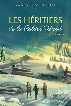 Capa do artigo Les Heritiers De La Calder Wood V 02 Le Testament