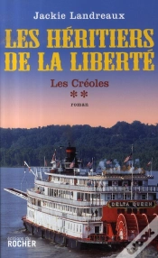 Capa do artigo Les Héritiers De La Liberté Tome 2 ; Les Créoles