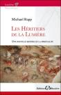 Les Heritiers De La Lumiere - Une Nouvelle Histoire De La Spiritualite - Preview