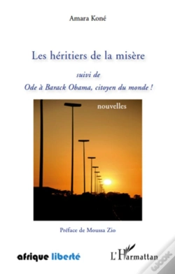 Capa do artigo Les Héritiers De La Misère ; Ode À Barack Obama, Citoyen Du Monde !