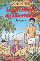 Les Heritiers Du Libertador