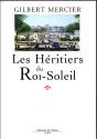 Les Héritiers Du Roi-Soleil - Preview