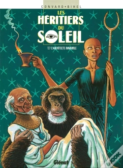 Capa do artigo Les Héritiers Du Soleil - Tome 07 : L'Architecte Immobile