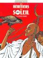 Les Héritiers Du Soleil Tome 6 ; La Princesse Endormie - Preview