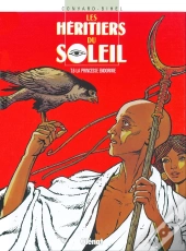Les Héritiers Du Soleil Tome 6 ; La Princesse Endormie