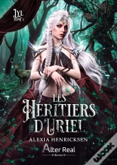 Les Héritiers D'Uriel Tome 1 : Lyl