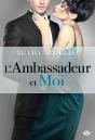 Les Héritiers T.3 ; L'Ambassadeur Et Moi - Preview