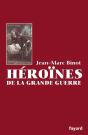 Les Héroïnes De La Grande Guerre - Preview