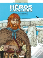 Capa do artigo Les Héros Cavaliers - Tome 03 : Mark De Cornwall