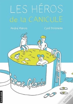 Capa do artigo Les Heros De La Canicule