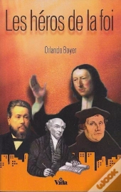Les Héros De La Foi