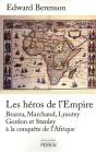 Les Heros De L'Empire  Cinq Hommes A La Conquete De L'Afrique - Preview