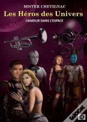 Les Heros Des Univers