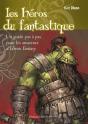 Les Héros Du Fantastique ; Un Guide Pas À Pas Pour Les Amateurs D'Heroic Fantasy - Preview