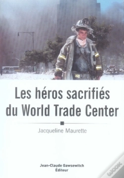 Capa do artigo Les Héros Sacrifiés Du World Trade Center