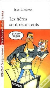 Capa do artigo Les Heros Sont Reccurrents