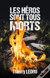Les Heros Sont Tous Morts