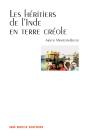 Les Hétiers De L'Inde En Terre Créole - Preview