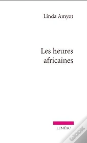 Les Heures Africaines