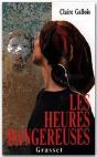Les Heures Dangeureuses - Preview