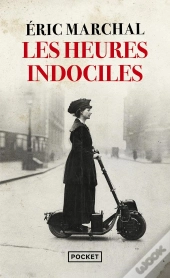 Les Heures Indociles