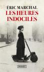 Les Heures Indociles - Preview