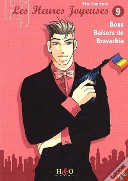 Capa do artigo Les Heures Joyeuses Tome 9 ; Bons Baisers De Bravachie