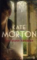 Les Heures Lointaines