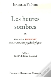 Capa do artigo Les Heures Sombres Ou Comment Surmonter Nos Tourments Psychologiques