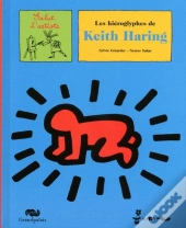 Les Hiéroglyphes De Keith Haring