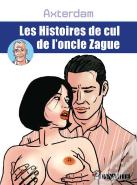 Les Histoires De Cul De L'Oncle Zague