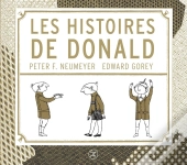 Les Histoires De Donald. Illustrations D'Edward Gorey.
