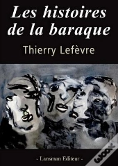 Les Histoires De La Baraque