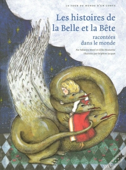 Capa do artigo Les Histoires De La Belle Et La Bête Racontée Dans Le Monde ; Tour Du Monde D'Un Conte