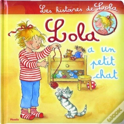 Capa do artigo Les Histoires De Lola ; Lola A Un Petit Chat