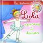 Les Histoires De Lola ; Lola Apprend À Danser - Preview