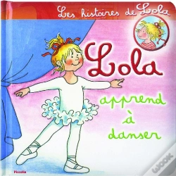 Capa do artigo Les Histoires De Lola ; Lola Apprend À Danser